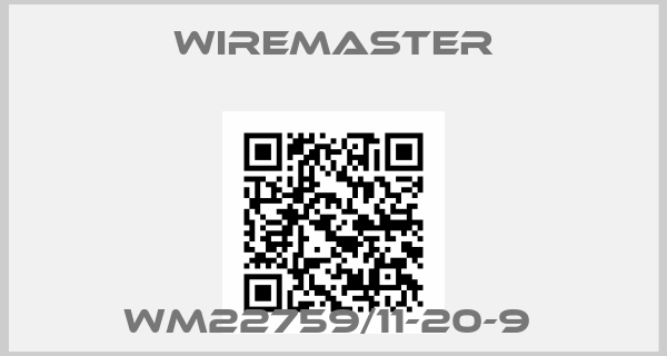 Wiremaster-WM22759/11-20-9 