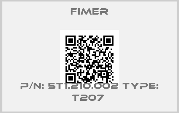 Fimer-P/N: 5T1.210.002 Type: T207 
