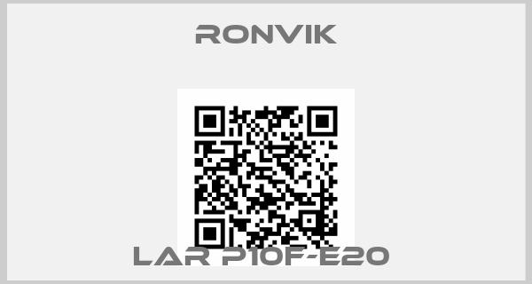 Ronvik-LAR P10F-E20 