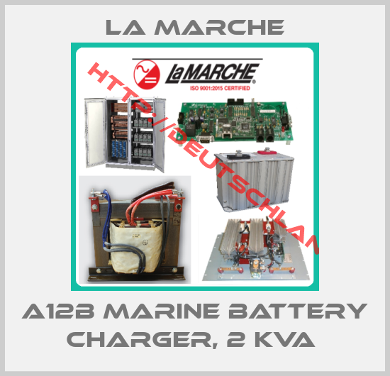 La Marche-A12B MARINE BATTERY CHARGER, 2 KVA 