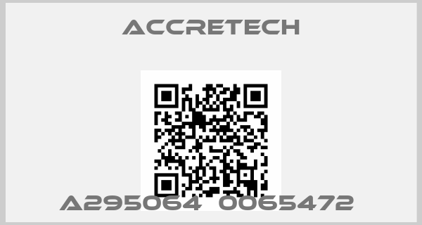 ACCRETECH-A295064  0065472 