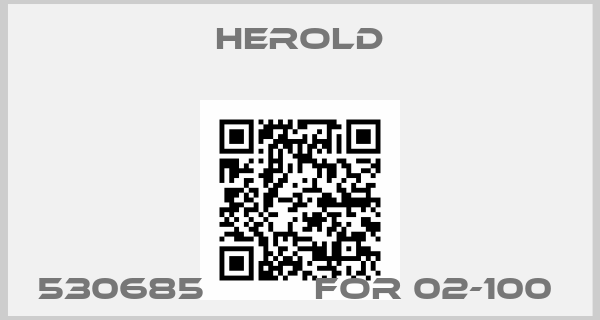 HEROLD-530685          FOR 02-100 