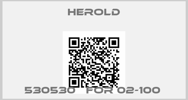 HEROLD-530530   FOR 02-100 