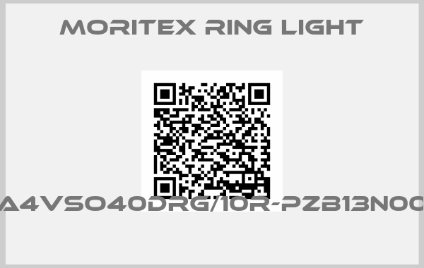 MORITEX RING LIGHT-A4VSO40DRG/10R-PZB13N00 