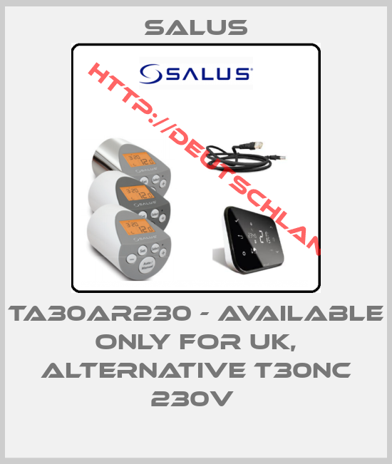 Salus-TA30AR230 - available only for UK, alternative T30NC 230V 