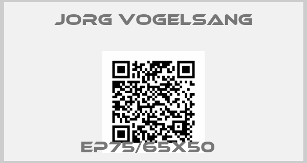 JORG VOGELSANG-EP75/65X50  
