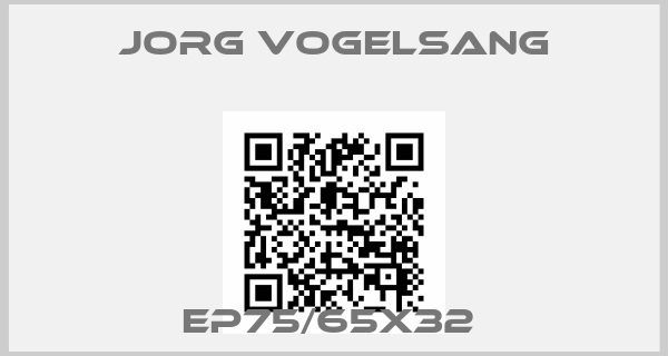 JORG VOGELSANG-EP75/65X32 