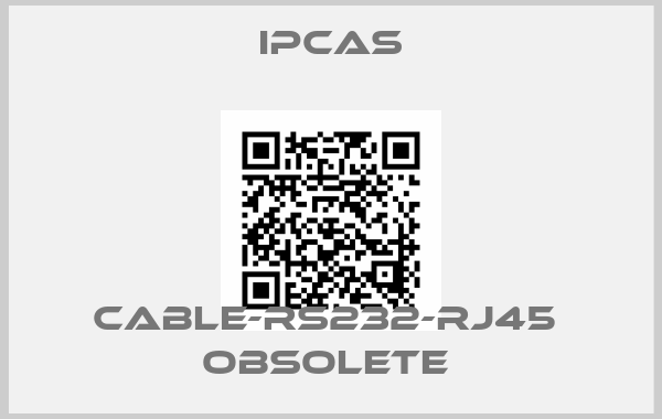 Ipcas-CABLE-RS232-RJ45  Obsolete 