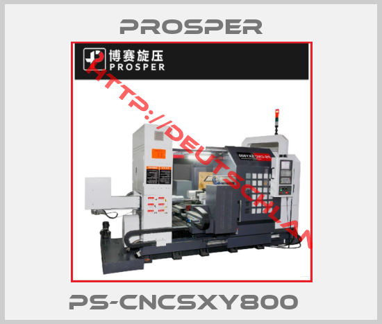 PROSPER- PS-CNCSXY800  
