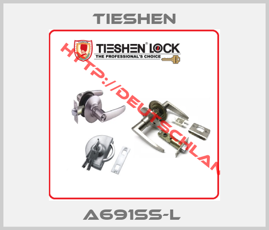 Tieshen-A691SS-L 