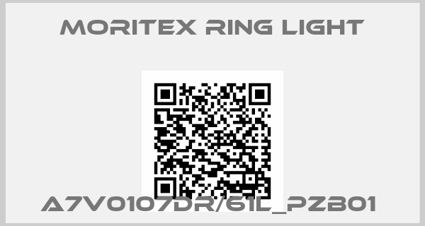 MORITEX RING LIGHT-A7V0107DR/61L_PZB01 
