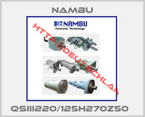 Nambu-QSIII220/125H270Z50  