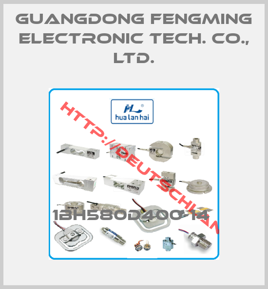 Guangdong Fengming Electronic Tech. Co., Ltd.-1BH580D400-14 
