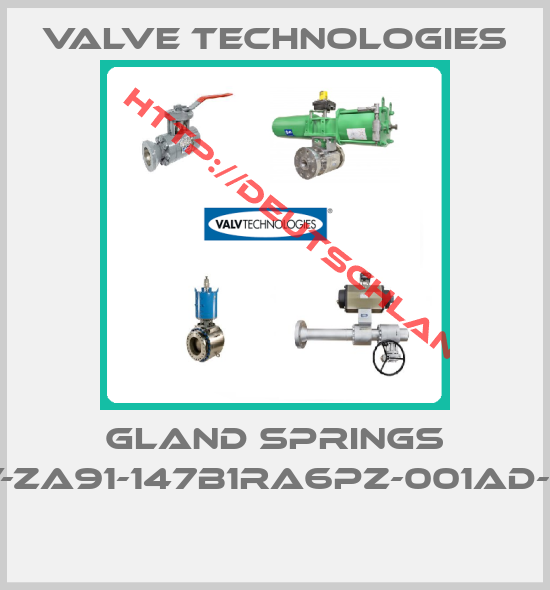 Valve Technologies-GLAND SPRINGS PCV-ZA91-147B1RA6PZ-001AD-0X2 