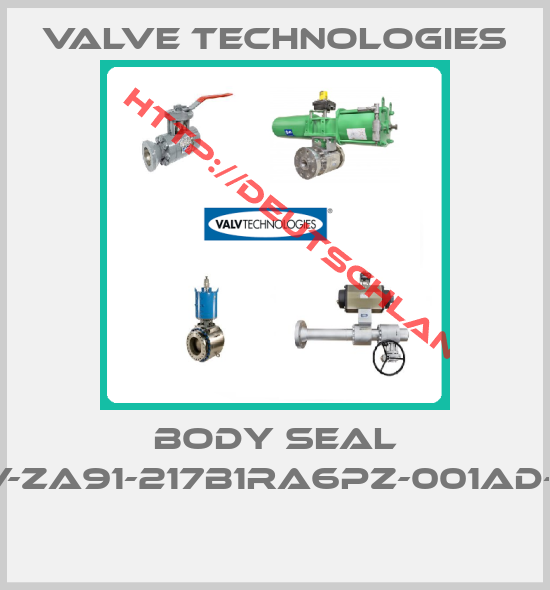 Valve Technologies-BODY SEAL PCV-ZA91-217B1RA6PZ-001AD-0X1 