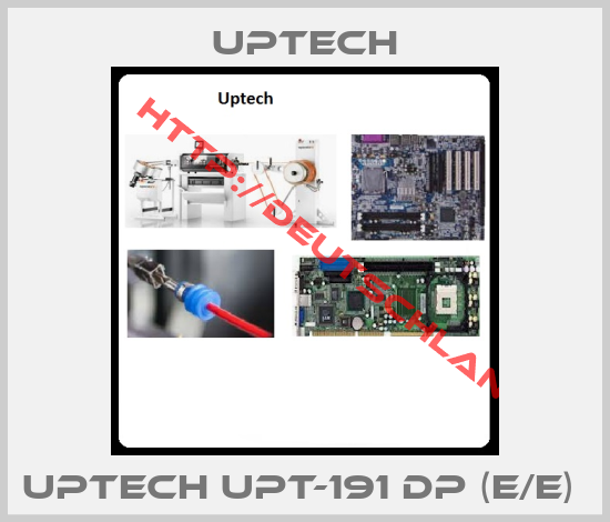 Uptech-UPTECH UPT-191 DP (E/E) 