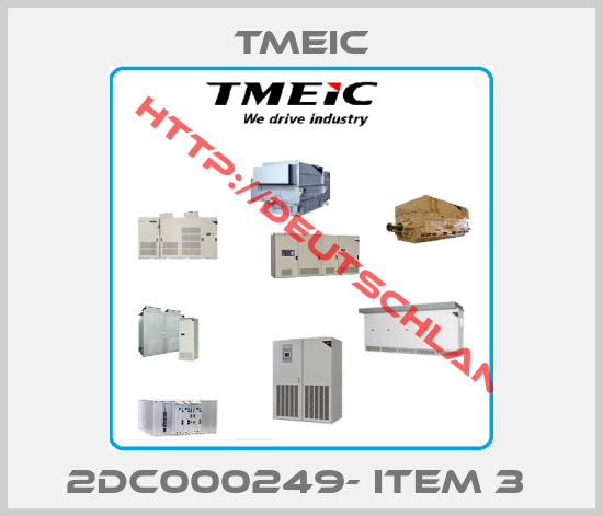 Tmeic-2DC000249- ITEM 3 