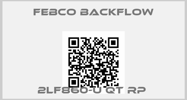 FEBCO Backflow-2LF860-U QT RP 
