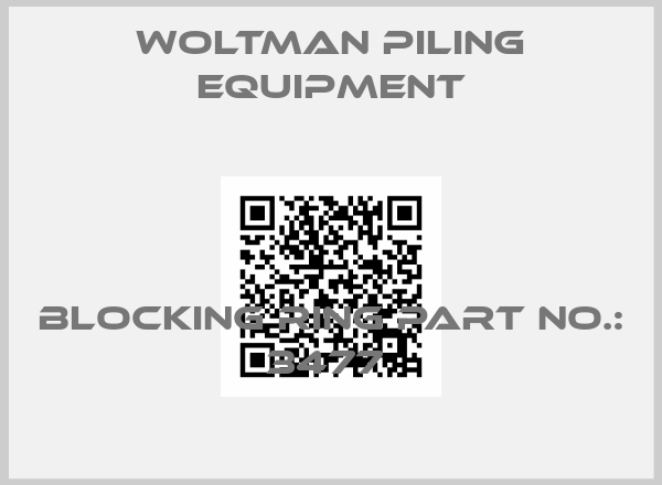 Woltman Piling Equipment-Blocking Ring part no.: 3477 