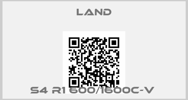 Land-S4 R1 600/1600C-V 