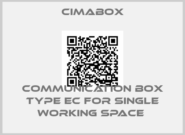 Cimabox-Communication box type EC for single working space 