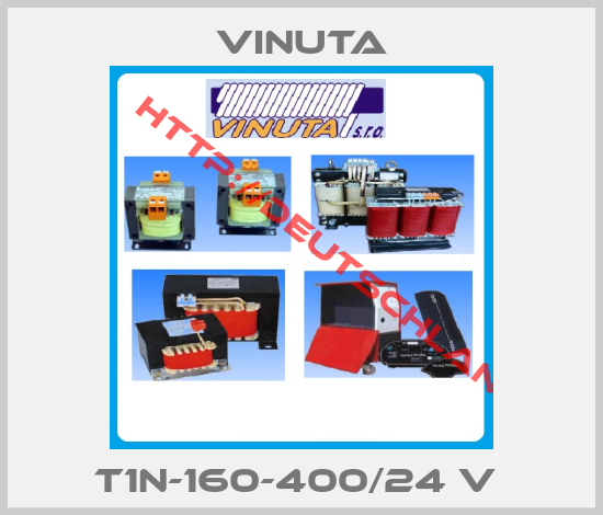 Vinuta-T1N-160-400/24 V 