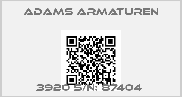 Adams Armaturen-3920 S/N: 87404 