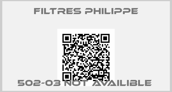 Filtres Philippe- 502-03 not availible 
