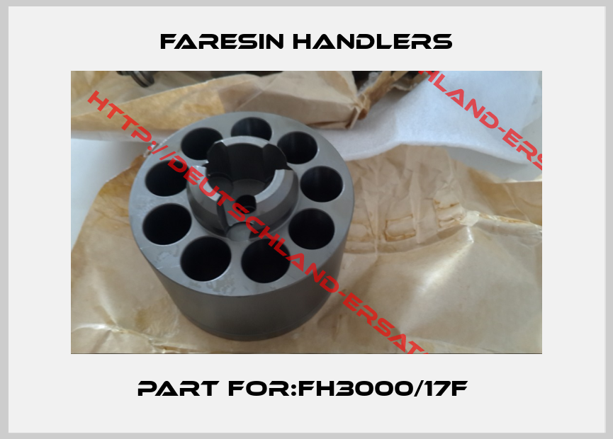 FARESIN HANDLERS-Part For:FH3000/17F 
