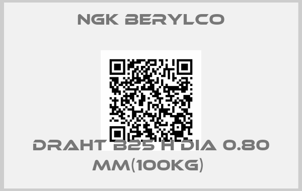 NGK Berylco-Draht B25 H dia 0.80 mm(100kg) 