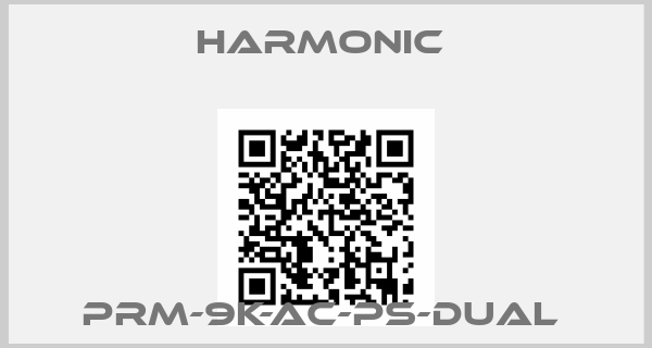 Harmonic -PRM-9K-AC-PS-DUAL 