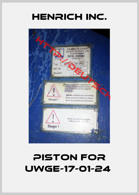 Henrich Inc.-Piston for UWGE-17-01-24 
