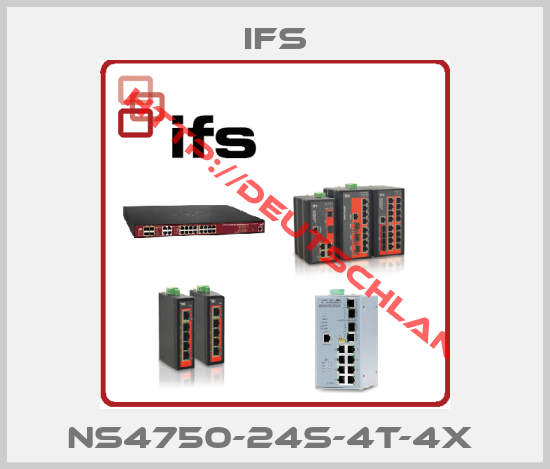 IFS-NS4750-24s-4T-4X 
