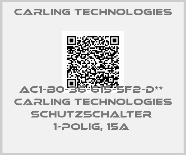 Carling Technologies-AC1-B0-36-615-5F2-D**  Carling Technologies Schutzschalter  1-Polig, 15A 