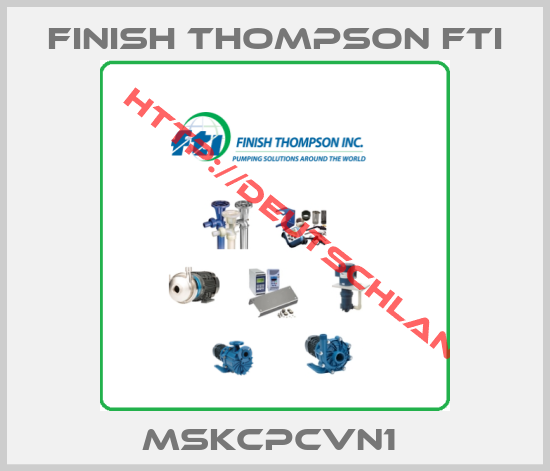 Finish Thompson Fti-MSKCPCVN1 