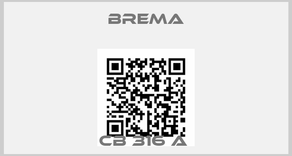 Brema-CB 316 A 