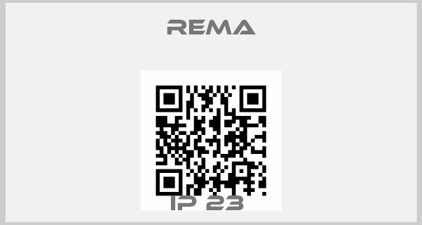 Rema-IP 23 