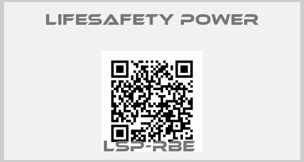 Lifesafety power-LSP-RBE 