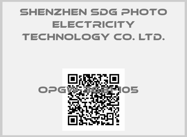 Shenzhen SDG Photo electricity Technology Co. Ltd.-OPGW-36B1-105   
