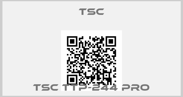 TSC-TSC TTP-244 Pro