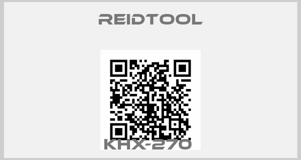 Reidtool-KHX-270 
