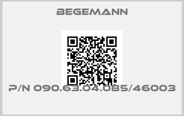 BEGEMANN-P/N 090.63.04.085/46003 