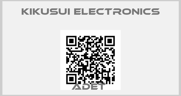 Kikusui Electronics-ADET 