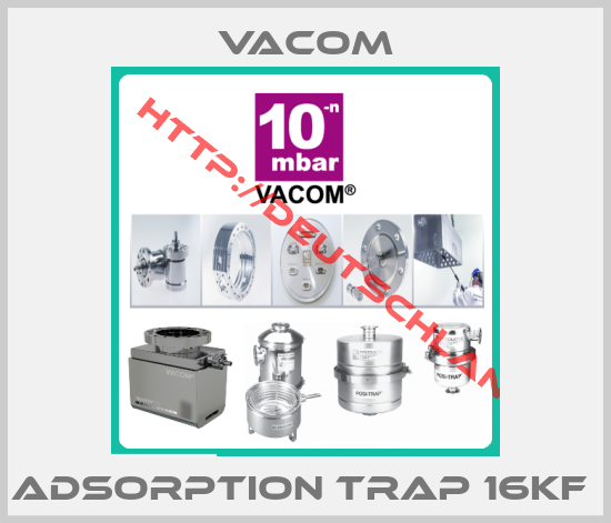 Vacom-ADSORPTION TRAP 16KF 