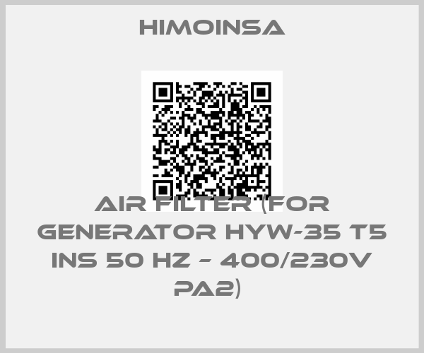 HIMOINSA-AIR FILTER (FOR GENERATOR HYW-35 T5 INS 50 HZ – 400/230V PA2) 