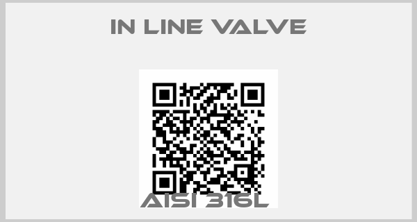 In line valve-AISI 316L 