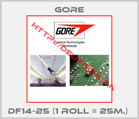 Gore-DF14-25 (1 Roll = 25m.) 