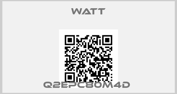Watt-Q2EPC80M4D 
