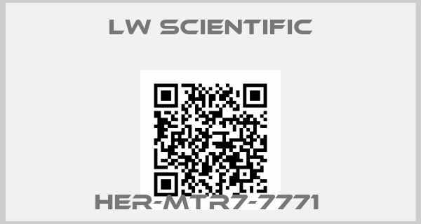 Lw Scientific- HER-MTR7-7771 