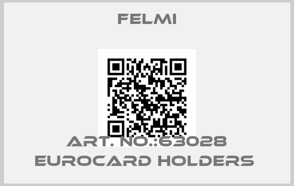 FELMI-ART. NO.:63028 EUROCARD HOLDERS 